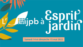 The IJPB at the 13th edition of Esprit Jardin