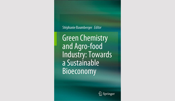 Ouvrage - Chimie Verte et industries agroalimentaires : vers une bioéconomie durable